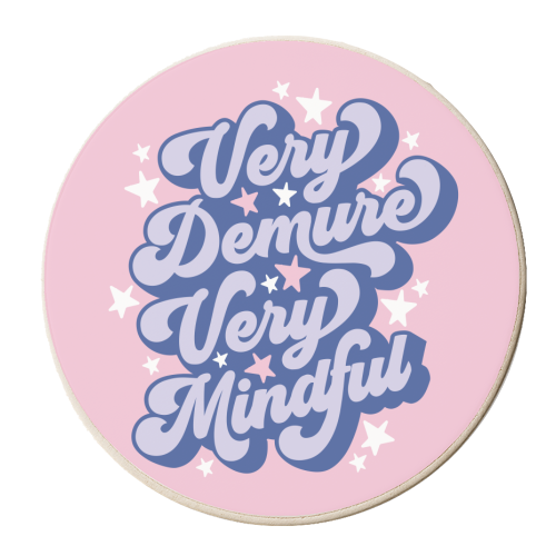 Very Demure Very Mindful - personalised beer coaster by Claire Atwood