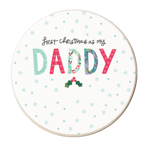 Very First christmas as my daddy - personalised beer coaster by The Boy and the Bear