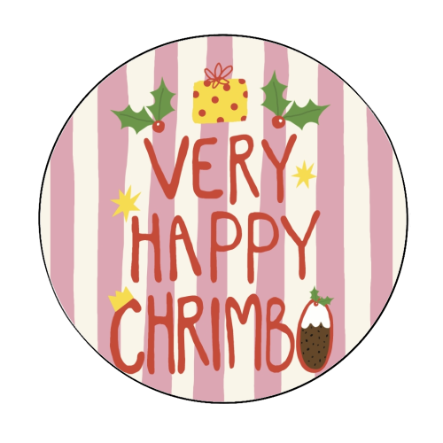 Very Happy Chrimbo - Circle Sticker by Giddy Kipper