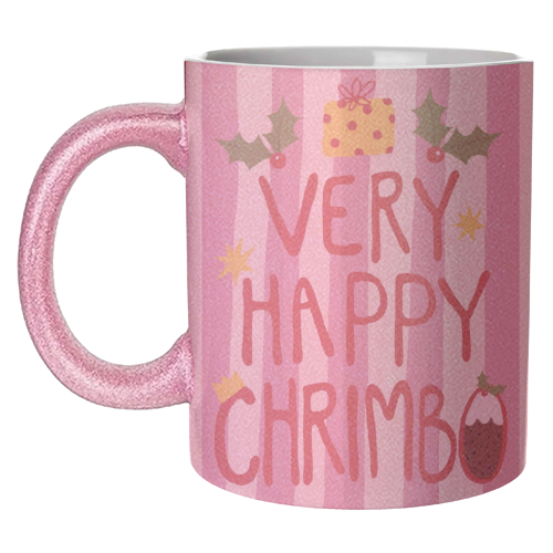 Very Happy Chrimbo - unique mug by Giddy Kipper