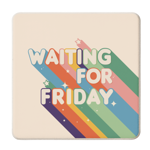 Waiting For Friday Retro Art - personalised beer coaster by Ania Wieclaw
