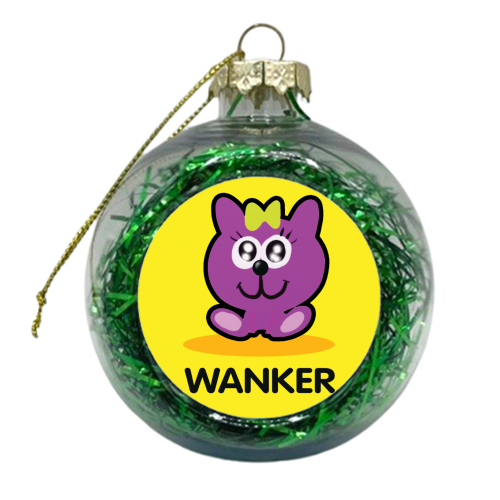 Wanker - xmas bauble by David Black