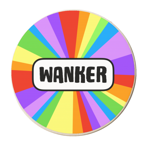 Wanker - personalised beer coaster by Adam Regester