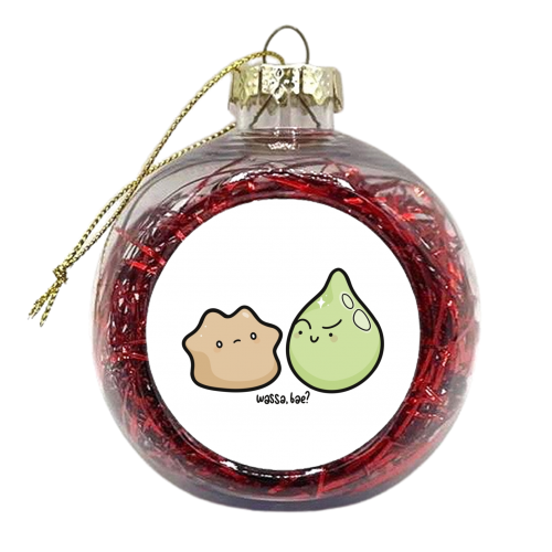 Wassa, bae? - xmas bauble by Alice Palazon