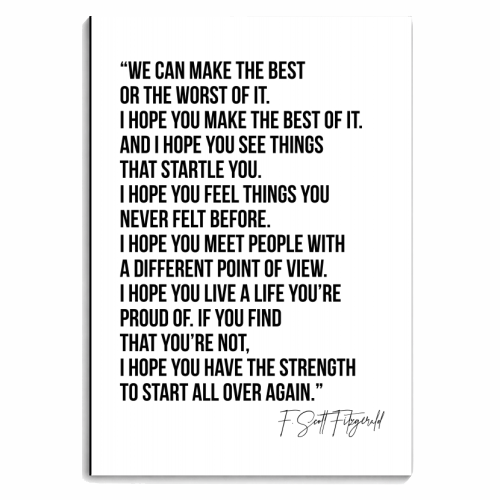 We Can Make the Best or the Worst of It... -F. Scott Fitzgerald Quote Bold and Script - personalised A4, A5, A6 notebook by Toni Scott