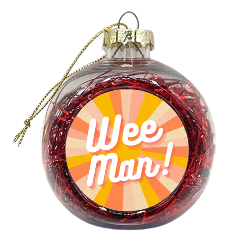Wee Man! - xmas bauble by Lilly Rose