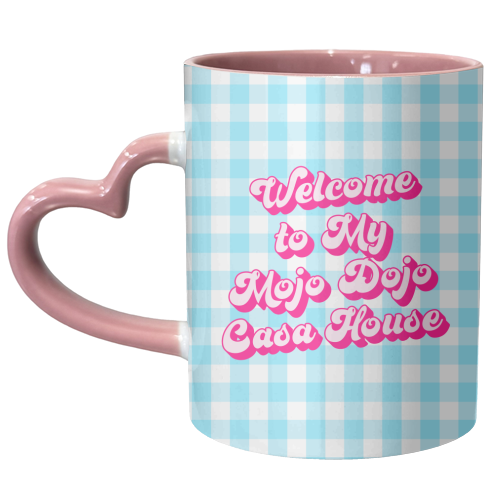 Welcome To My Mojo Dojo - unique mug by Kind of Simple Designs