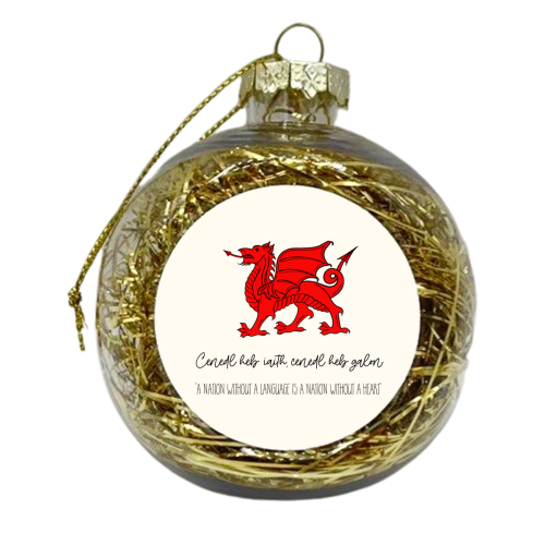 Welsh Proverb - xmas bauble by Adam Regester