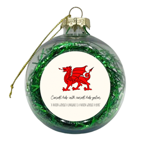 Welsh Proverb - xmas bauble by Adam Regester