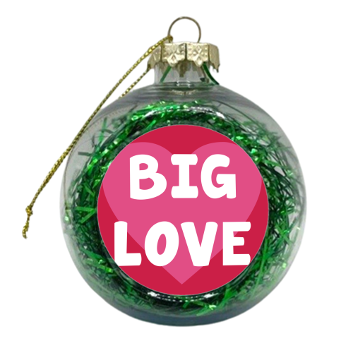 Big Love - xmas bauble by Card and Cake