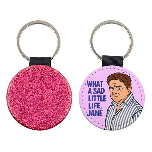 What a sad little life Jane - keyring by Ms Doodle