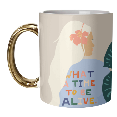 What A Time To Be Alive | Blonde Woman with a Positive Mindset Gratitude & Good Vibes | Fun Tropical - unique mug by Uma Prabhakar Gokhale