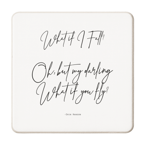 What If I Fall Oh But Darling What If You Fly - personalised beer coaster by Lilly Rose
