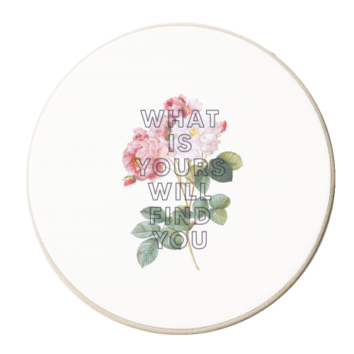 What is yours will find you - personalised beer coaster by The 13 Prints