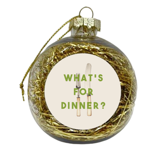 What's For Dinner? - xmas bauble by The 13 Prints