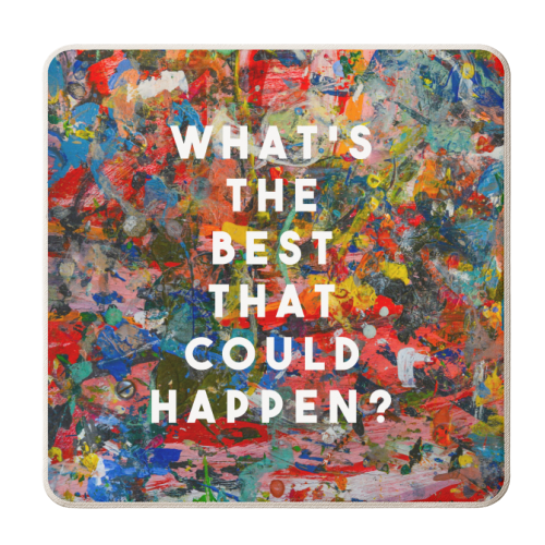 What's The Best That Could Happen? - personalised beer coaster by The 13 Prints