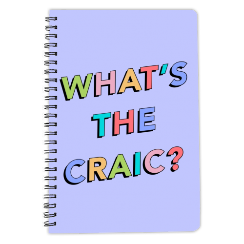 What's the Craic? - personalised A4, A5, A6 notebook by The Girl Next Draw