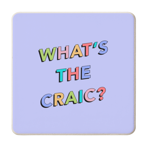 What's the Craic? - personalised beer coaster by The Girl Next Draw