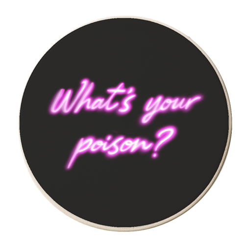 What's your poison? - personalised beer coaster by Hollie Mills