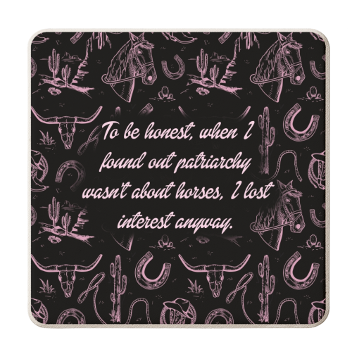 When I found out it wasn't about horses…. - personalised beer coaster by Wallace Elizabeth