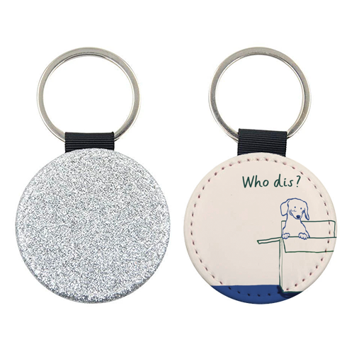 Who dis cute dog print - keyring by Giddy Kipper
