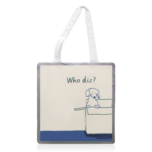 Who dis cute dog print - printed canvas tote bag by Giddy Kipper