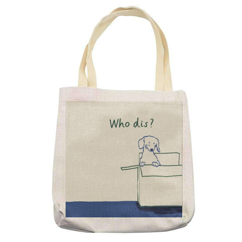 Who dis cute dog print - printed canvas tote bag by Giddy Kipper