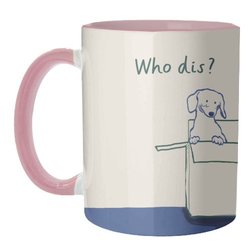 Who dis cute dog print - unique mug by Giddy Kipper