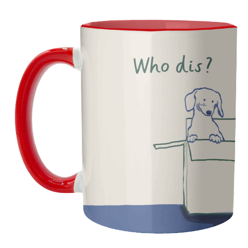 Who dis cute dog print - unique mug by Giddy Kipper