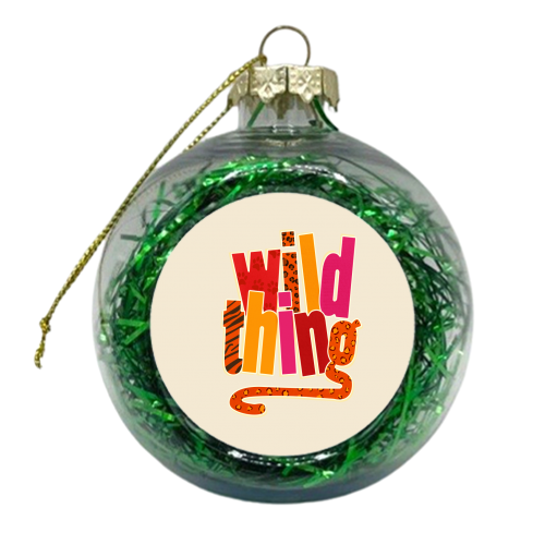 Wild Thing - xmas bauble by Ania Wieclaw