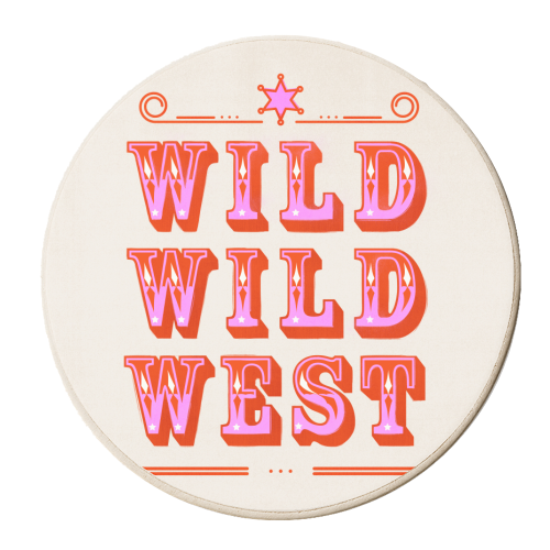 Wild Wild West Cowboy Typography - personalised beer coaster by Ania Wieclaw