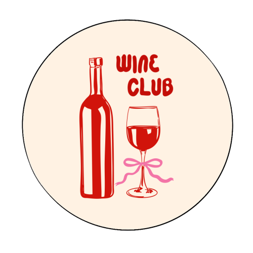 Wine Club Coquette – Romantic Wine Aesthetic - Circle Sticker by EZbie