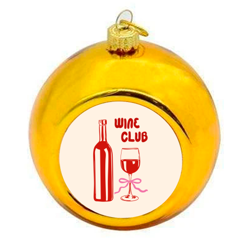 Wine Club Coquette – Romantic Wine Aesthetic - colourful christmas bauble by EZbie