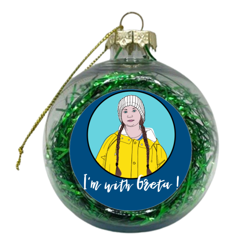 With Greta ! - xmas bauble by Adam Regester