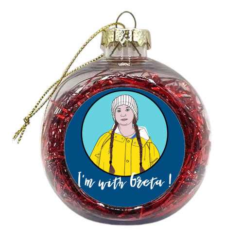 With Greta ! - xmas bauble by Adam Regester