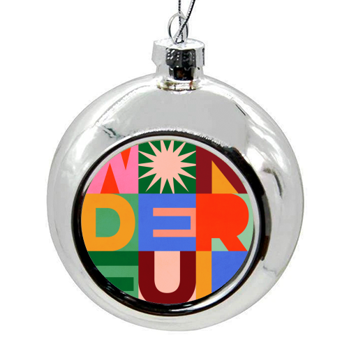 'Wonderful' Festive Typographic Art • Bold and Bright - colourful christmas bauble by Dominique Vari