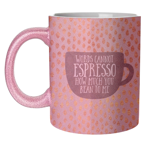 Words Cannot Espresso - unique mug by Elisabeth Fredriksson