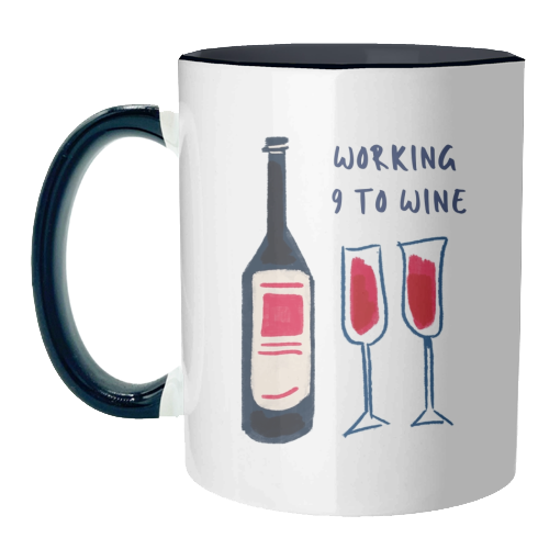 Working 9 to Wine - unique mug by Ms Doodle