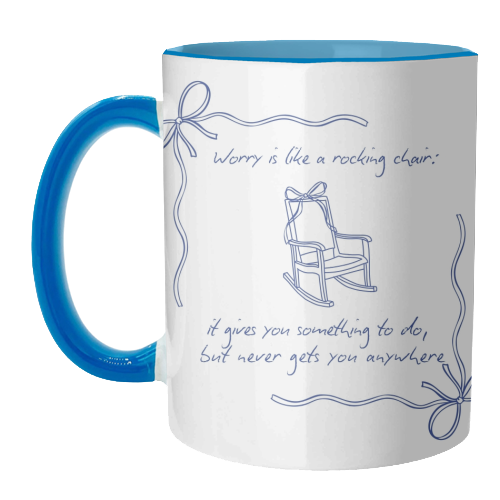 Worry is like a rocking chair - unique mug by Ms Doodle