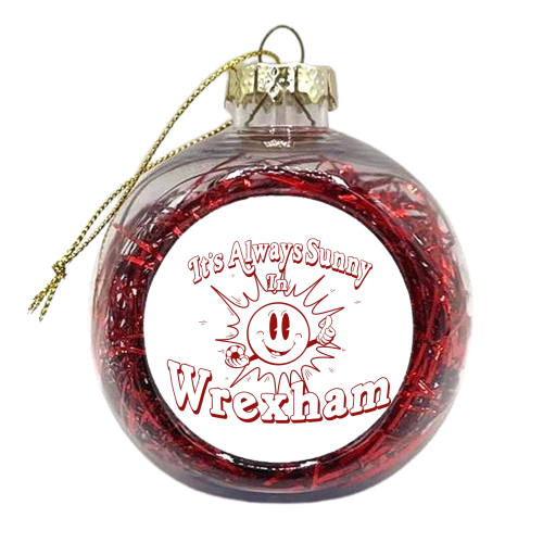 WREXHAM FOOTBALL CLUB ALWAYS SUNNY - xmas bauble by Wallace Elizabeth