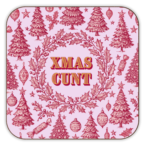 XMAS CUNT - personalised beer coaster by Lilly Rose