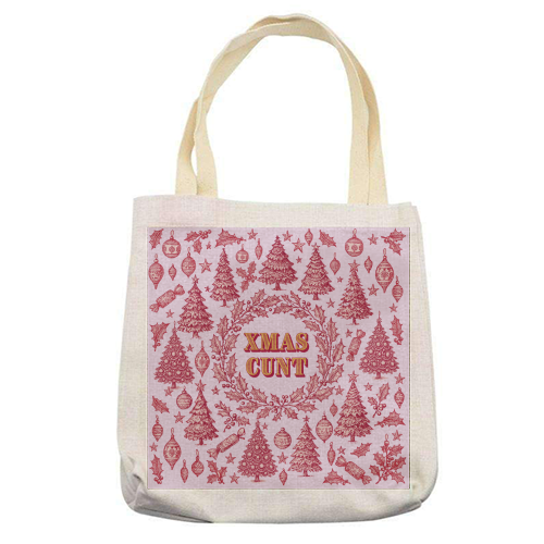 XMAS CUNT - printed canvas tote bag by Lilly Rose