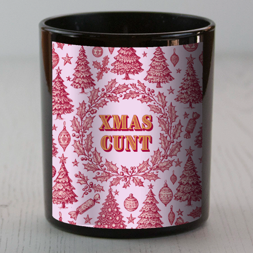 XMAS CUNT - scented candle by Lilly Rose
