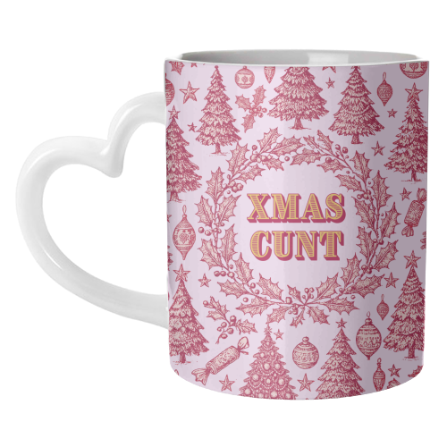 XMAS CUNT - unique mug by Lilly Rose