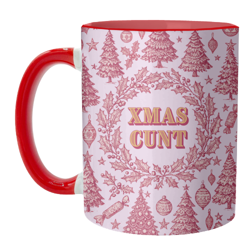 XMAS CUNT - unique mug by Lilly Rose