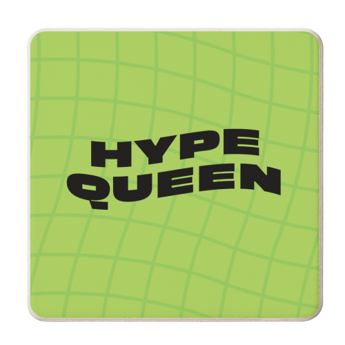 y2k Slogan Hype Queen - personalised beer coaster by AbiGoLucky