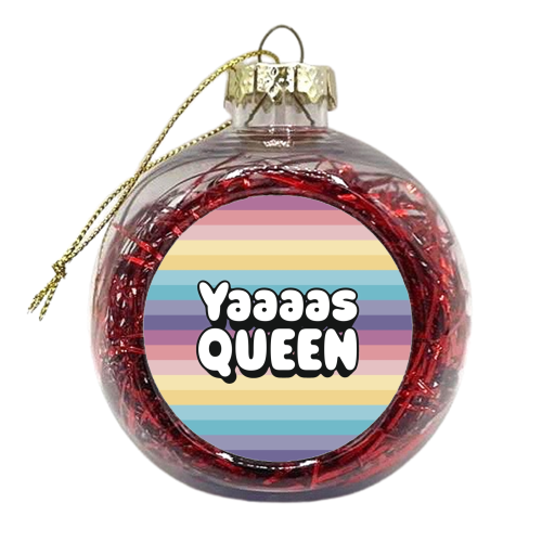 Yaaaas Queen pastel rainbow - xmas bauble by Giddy Kipper