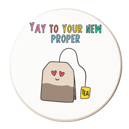 Yay to your new proper-tea Cute Design - personalised beer coaster by Lisa Wardle