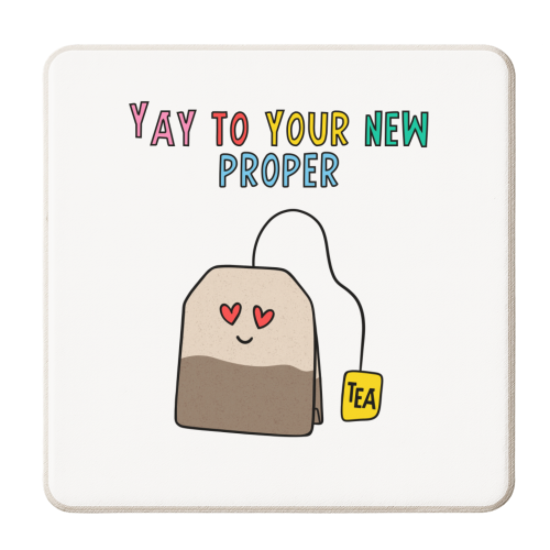 Yay to your new proper-tea Cute Design - personalised beer coaster by Lisa Wardle