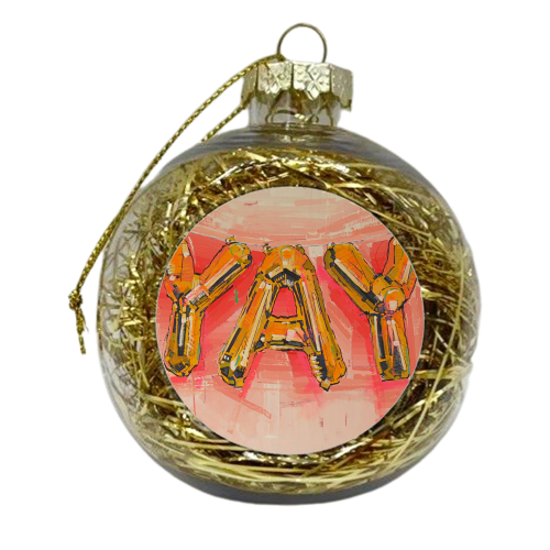 'YAY' - xmas bauble by Laura Selevos